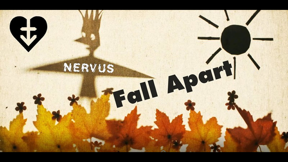 Fall Apart by Nervus