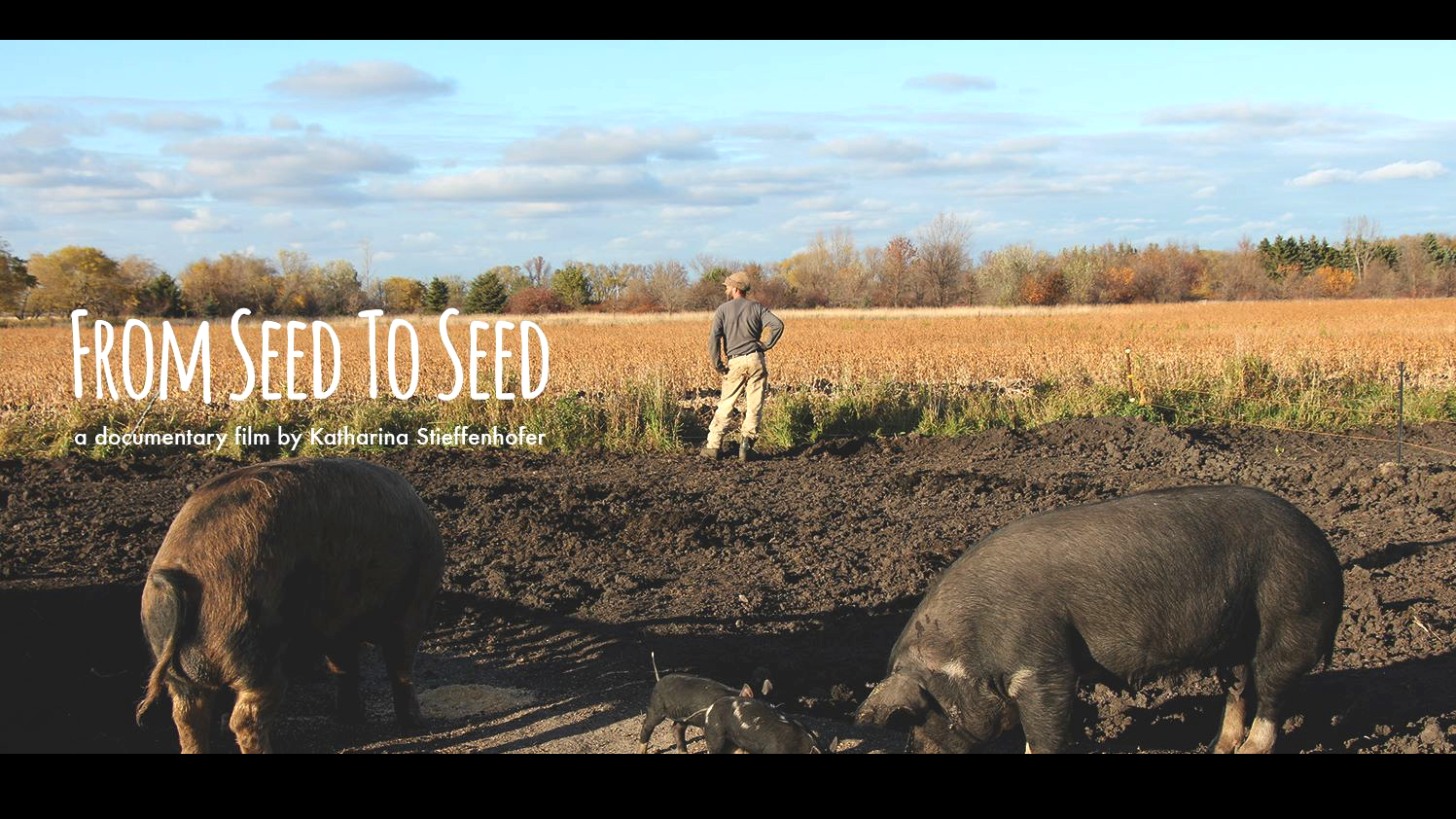 Trailer: From Seed to Seed