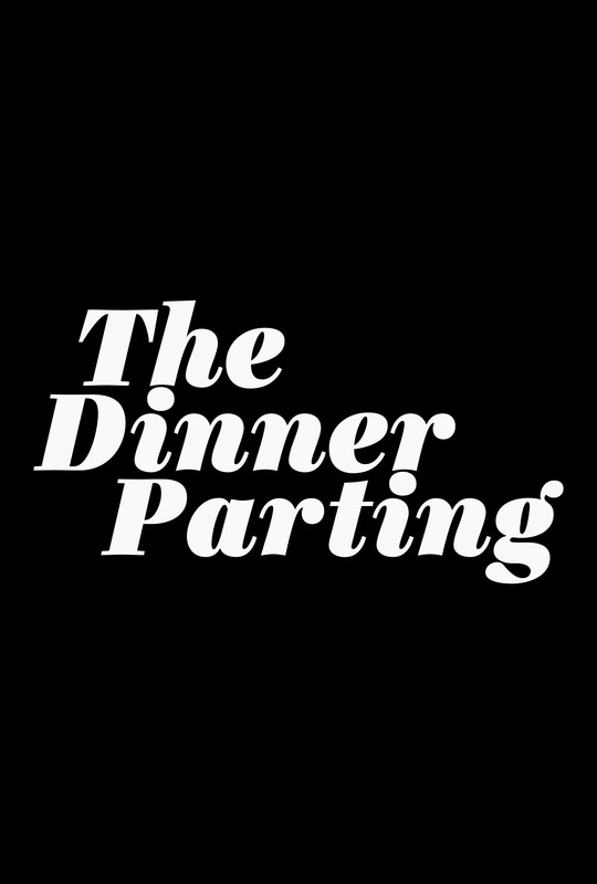 Poster: The Dinner Parting